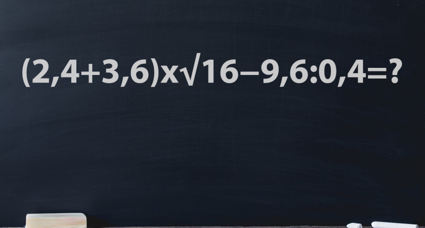 Ваше место на доске позора, если ошибетесь: решите пример «(2,4+3,6)x√16−9,6:0,4» — докажите, что не ловили ворон в школе